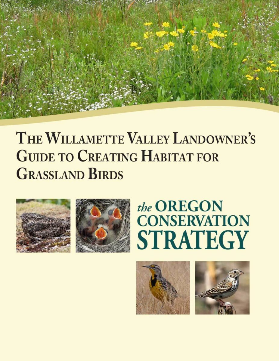 The Willamette Valley Landowner's Guide to Creating Habitat for Grassland Birds
