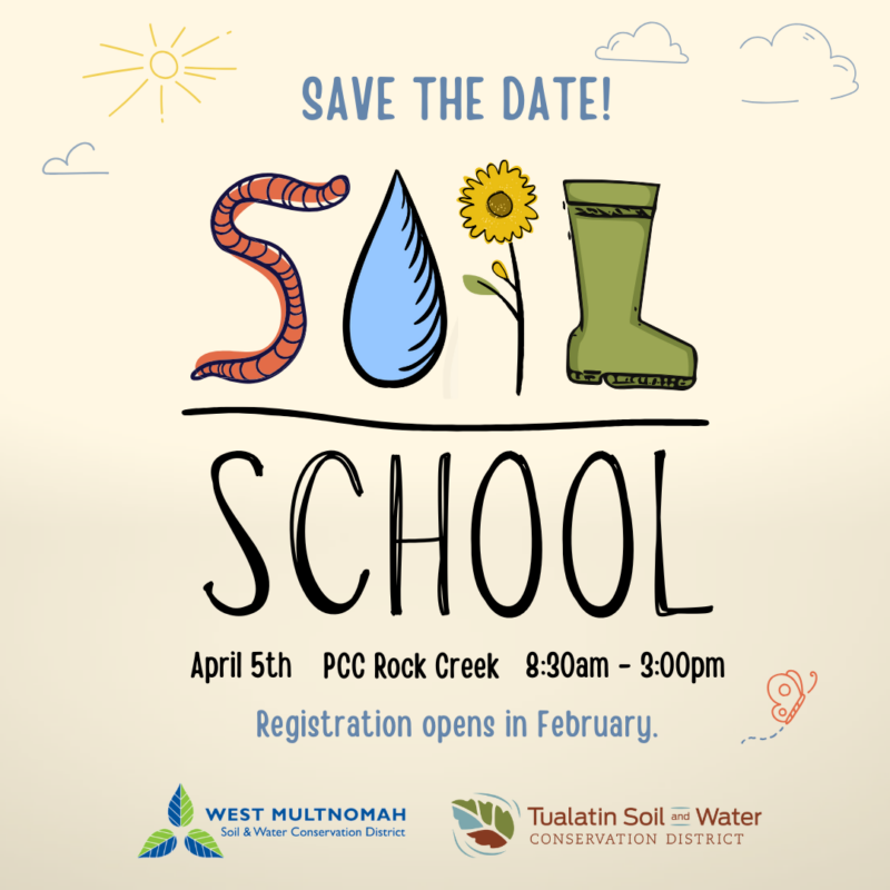 Soil School save the date. Has illustrated logo and date April 5 2025 at PCC Rock Creek